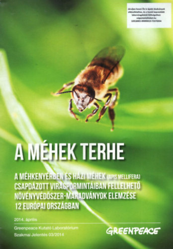 Steve Erwood - A méhek terhe 2014. április