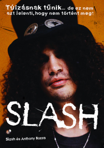 Anthony Bozza Slash - Slash