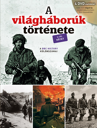 A vilghbork trtnete 1-4. ktet