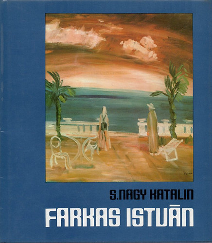 S. Nagy Katalin - Farkas Istv�n