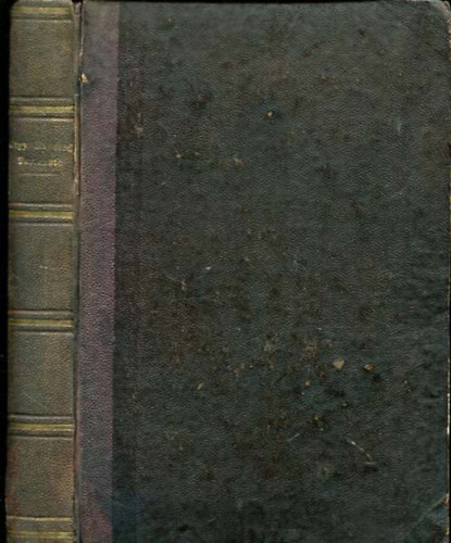 Ker�kgy�rt� �rp�d - Magyarorsz�g mivel�d�s�nek t�rt�nete, k�l�n�s tekintettel az anyaorsz�g, �gy szinte Erd�ly, Horv�t- �s T�torsz�g �llamelm�lete kifejl�s�re I. k�tet  - A vez�rek kora 887-1000