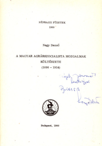 Nagy Dezs - A magyar agrrszocialista mozgalmak kltszete 1890-1914