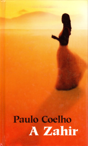 Paulo Coelho - A Zahr