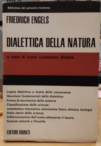 Friedrich Engels - Dialettica della Natura a cura di Lucio Lombardo Radice (A term�szet dialektik�ja)