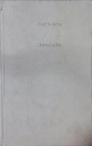 Csatlós János 70 (számozott)