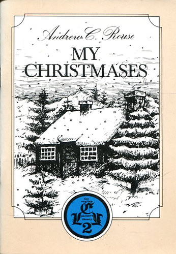 Andrew C. Rouse - My Christmases