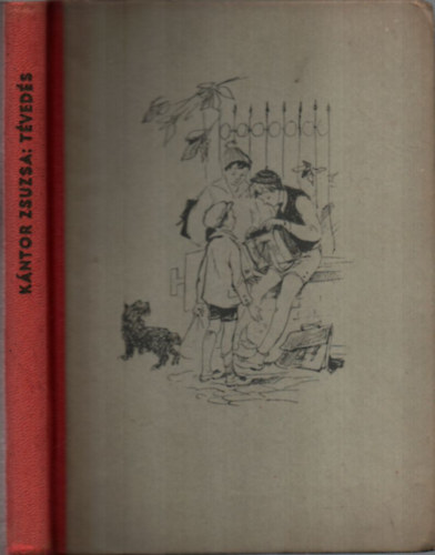 Kántor Zsuzsa - Tévedés - A szép Jacola