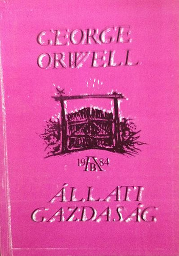 George Orwell - llati gazdasg
