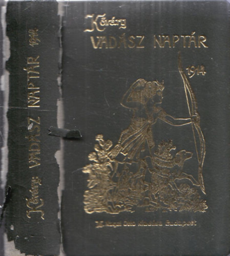 Remetei Kvry Jnos - Vadsz naptr 1914. (Reprint) (miniknyv)
