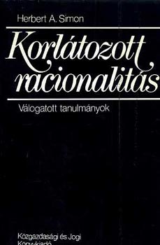 Herbert A. Simon - Korlátozott racionalitás
