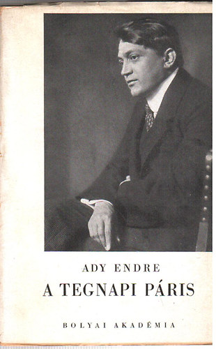 Ady Endre - A tegnapi Pris