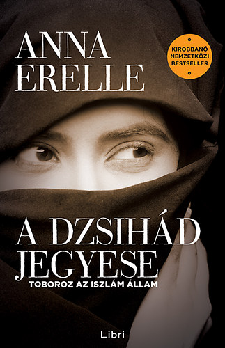 Anna Erelle - A dzsihd jegyese