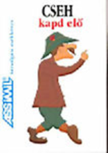 Martin Wortmann - Cseh kapd el (Assimil trsalgsi zsebknyv)