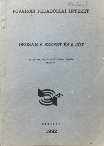 Okosan a szpet s a jt
