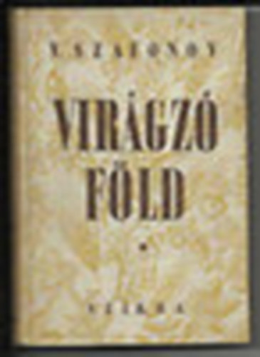 V.Szafonov - Virágzó föld