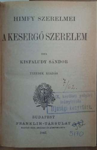 Kisfaludy Sndor - Himfy szerelmei I. rsz - A keserg szerelem