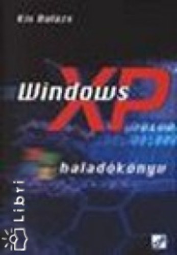 Kis Balzs - Windows XP - Haladknyv