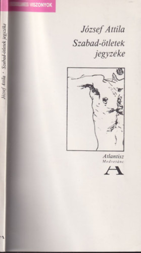 J�zsef Attila - Szabad-�tletek jegyz�ke