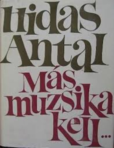 Hidas Antal - Ms muzsika kell...