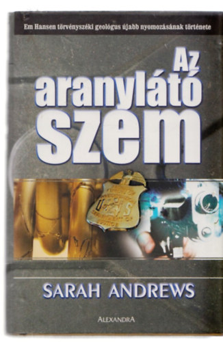Sarah Andrews - Az aranyl�t� szem