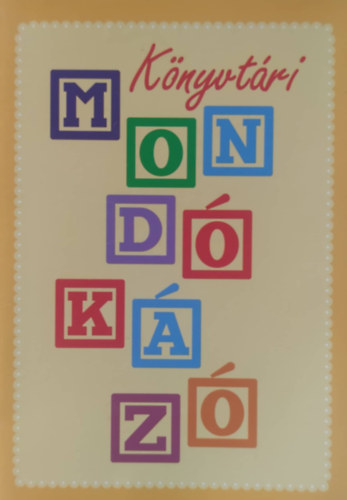 K�nyvt�ri mond�k�z�