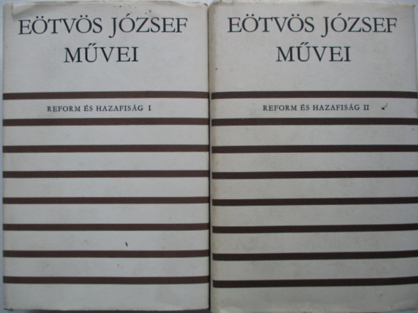 E�tv�s J�zsef - Reform �s hazafis�g I-II.