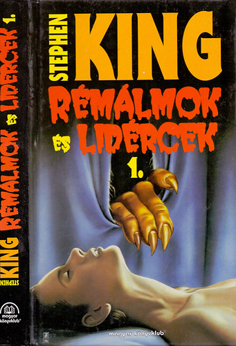 Stephen King - Rémálmok és lidércek I.
