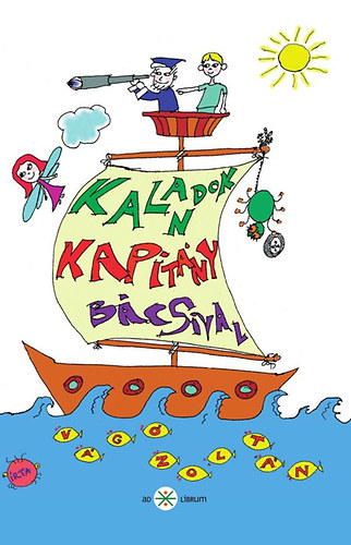 Kalandok Kapit�ny B�csival