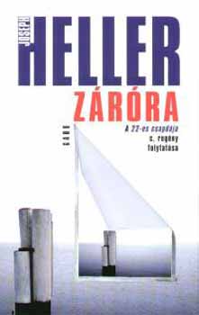 Joseph Heller - Z�r�ra - A 22-es csapd�j�nak folytat�sa!