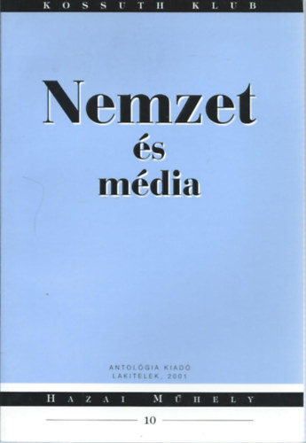 Nemzet �s m�dia