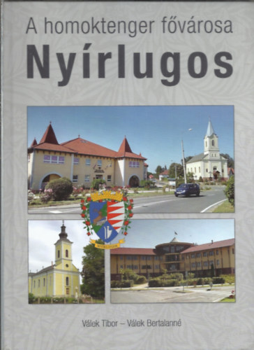 V�lek Tibor - A homoktenger f�v�rosa Ny�rlugos