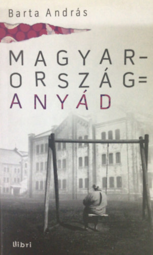Barta Andrs - Magyarorszg = anyd