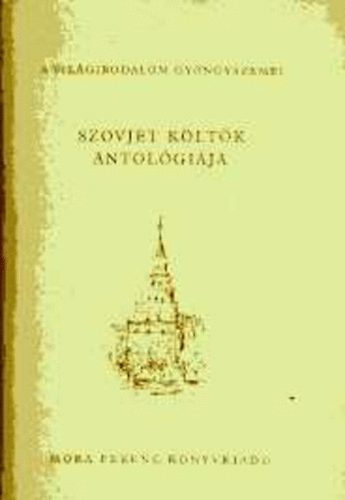 Szovjet k�lt�k antol�gi�ja