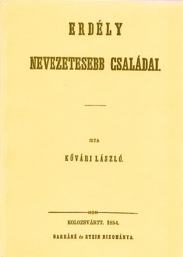 Kvri Lszl - Erdly nevezetesebb csaldai