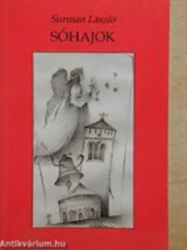 Surman L�szl� - S�hajok