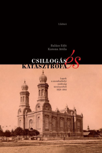Katona Attila Balzs Edit - Csillogs s katasztrfa