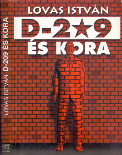 Lovas Istvn - D-209 s kora (Dediklt)