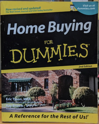 Ray Brown Eric Tyson - Home Buying for Dummies - A Reference for the Rest of Us! (Laksvsrls bbuknak - Referencia a tbbieknek!)