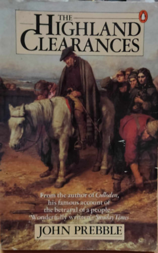 John Prebble - The Highland Clearances