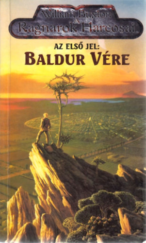 William Buxton - Az els jel: Baldur vre (A Ragnarok Harcosai)