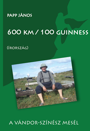 Papp Jnos - 600 km / 100 guinness (rorszg)