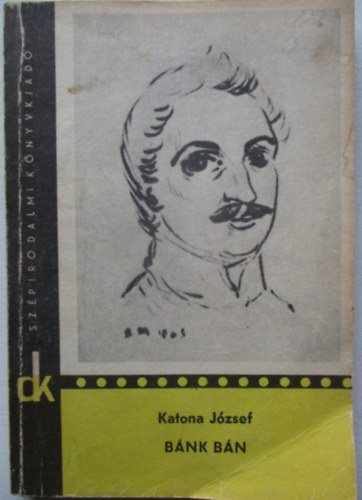 Katona Jzsef - Bnk bn