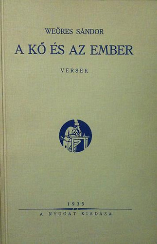 Weres Sndor - A k s az ember