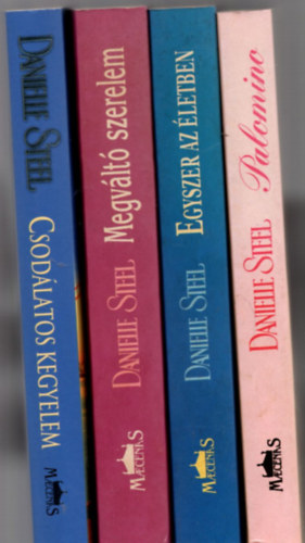 Danielle Steel - 4 db Danielle Steel knyv: Csodlatos kegyelem +Megvlt szerelem +Palomino +Egyszer az letben.
