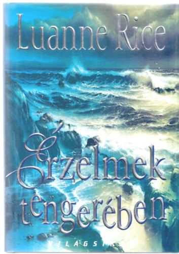 Luanne Rice - �rzelmek tenger�ben