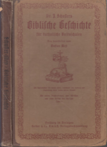 Dr. J. Schulters - Biblische Geschichte f�r katholische Volksschulen