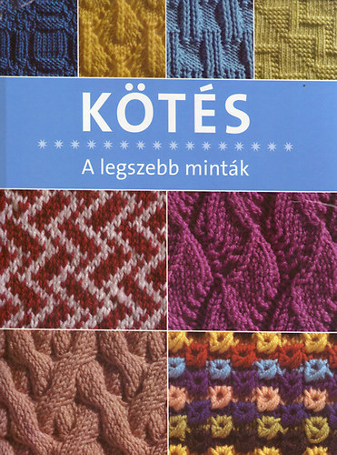 Kts - A legszebb mintk