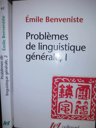 mile Benveniste - Problemes de linguistique gnrale I-II. - Az ltalnos nyelvszet problmi