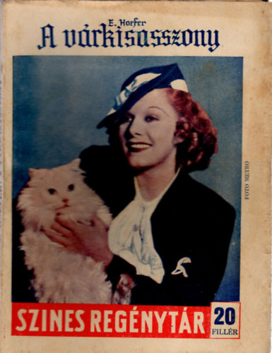 E. Hoefer - A v�rkisasszony ( Sz�nes Reg�nyt�r 396. sz. )