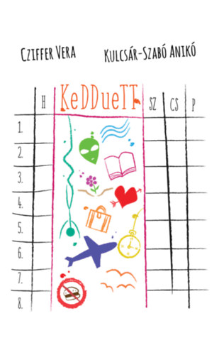 Kulcsár-Szabó Anikó Cziffer Vera - Kedduett